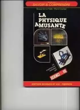 Couverture du produit · La Physique amusante: 24 expériences simples à réaliser