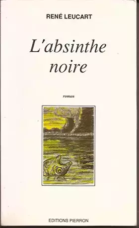 Couverture du produit · L'absinthe noire