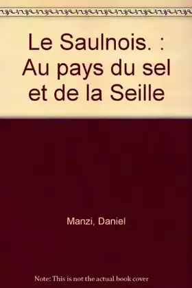 Couverture du produit · Le saulnois en lorraine