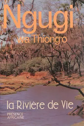 Couverture du produit · La rivière de vie