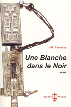 Couverture du produit · Une Blanche dans le Noir