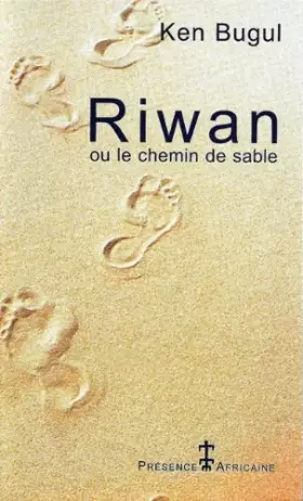 Couverture du produit · Riwan, ou, Le chemin de sable