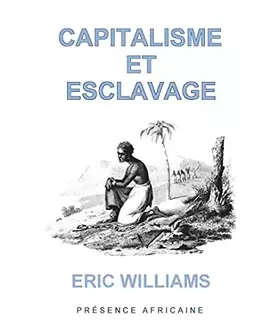Couverture du produit · Capitalisme et esclavage (Format poche)