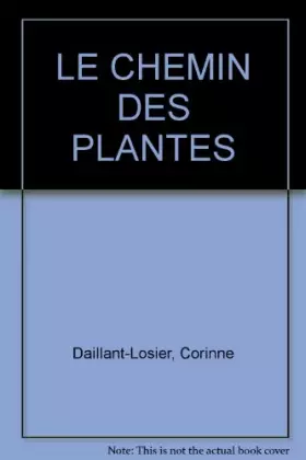 Couverture du produit · Le chemin des plantes