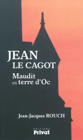 Couverture du produit · Jean le Cagot: Maudit en terre d'Oc