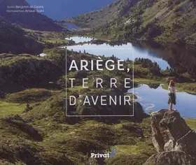 Couverture du produit · ariege, terre d'avenir (0)