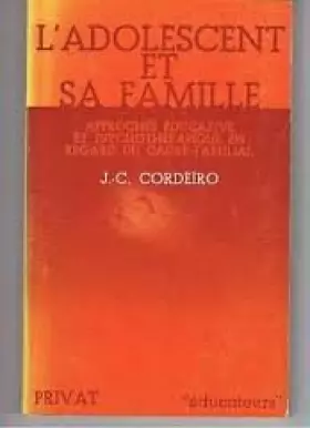 Couverture du produit · L'Adolescent et sa famille