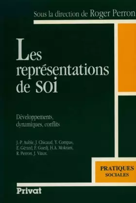 Couverture du produit · Les représentations de soi : Développements, dynamiques, conflits
