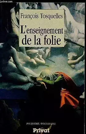 Couverture du produit · L'enseignement de la folie