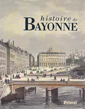 Couverture du produit · Histoire de Bayonne