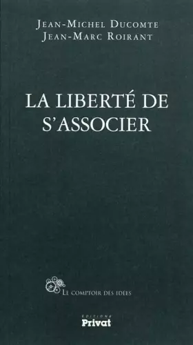 Couverture du produit · La liberté de s'associer