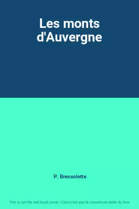 Couverture du produit · Les monts d'Auvergne