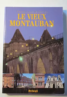 Couverture du produit · LE VIEUX MONTAUBAN