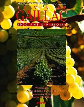 Couverture du produit · Le Vin de Gaillac, 2000 ans d'histoire