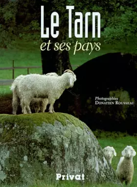 Couverture du produit · Le Tarn et ses pays
