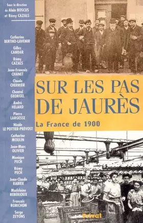 Couverture du produit · Sur les pas de Jaurès