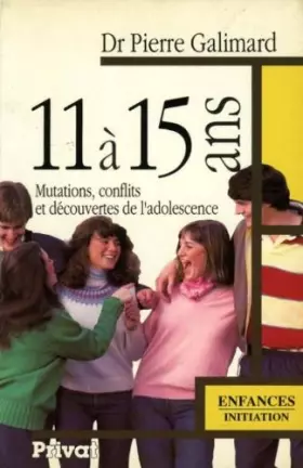 Couverture du produit · L'ENFANT DE 11 A 15ANS