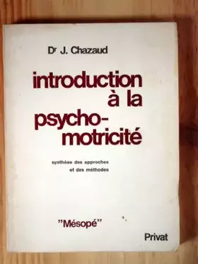 Couverture du produit · Introduction à la psychomotricité