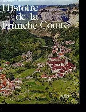 Couverture du produit · Histoire de la Franche-Comté