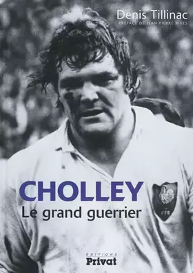 Couverture du produit · Cholley: Le grand guerrier