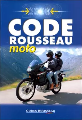 Couverture du produit · Le code Rousseau moto 2000