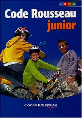 Couverture du produit · Code Rousseau junior 2004