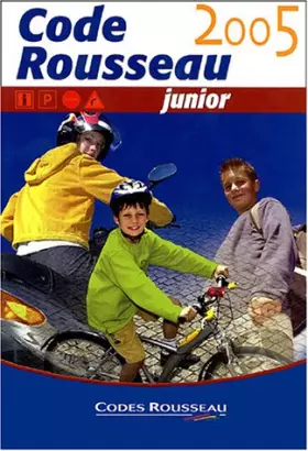 Couverture du produit · Code Rousseau Junior 2005