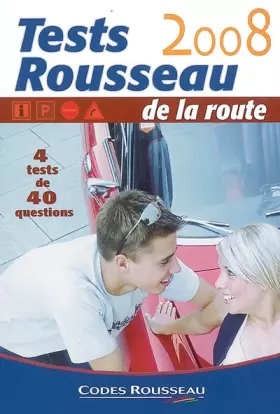 Couverture du produit · Test Rousseau de la route 2008
