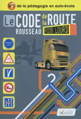 Couverture du produit · CODE ROUSSEAU POIDS LOURD 2012