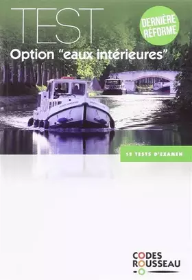 Couverture du produit · Code Rousseau test eaux intérieures 2016