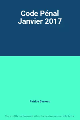 Couverture du produit · Code Pénal Janvier 2017