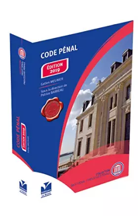 Couverture du produit · Code Pénal EDITION 2019