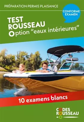 Couverture du produit · Codes Rousseau - Tests Permis Plaisance Option Eaux Intérieures