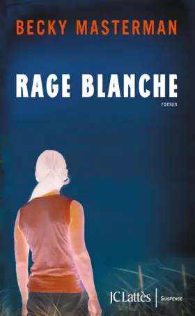 Couverture du produit · Rage blanche