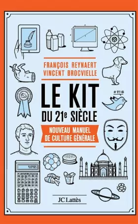 Couverture du produit · Le Kit du XXIe siècle