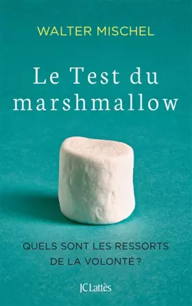 Couverture du produit · Le Test du marshmallow