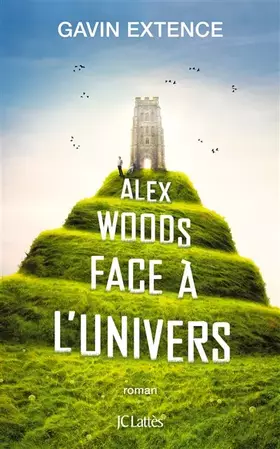 Couverture du produit · Alex Woods face à l'univers