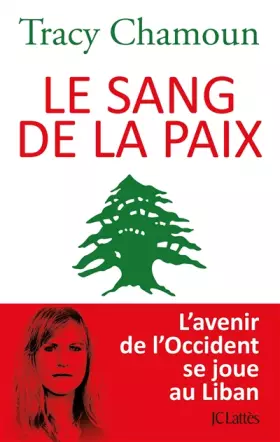 Couverture du produit · Le sang de la paix