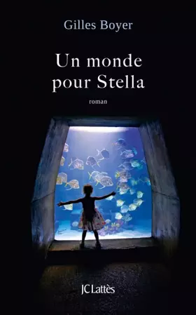 Couverture du produit · Un monde pour Stella