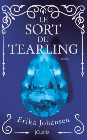 Couverture du produit · Le sort du Tearling