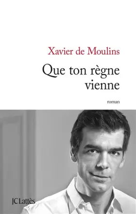 Couverture du produit · Que ton règne vienne