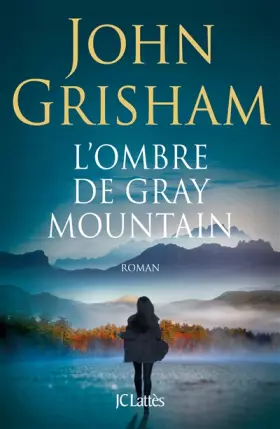 Couverture du produit · L'ombre de Gray Mountain
