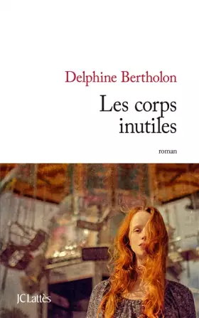 Couverture du produit · Les corps inutiles