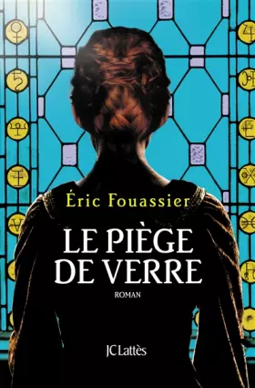 Couverture du produit · Le piège de verre
