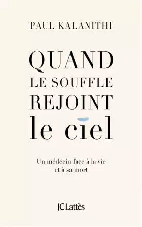 Couverture du produit · Quand le souffle rejoint le ciel