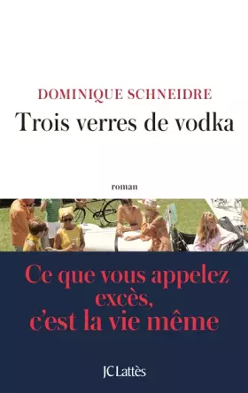 Couverture du produit · Trois verres de vodka