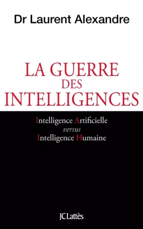 Couverture du produit · La guerre des intelligences
