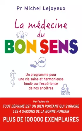 Couverture du produit · La médecine du bon sens
