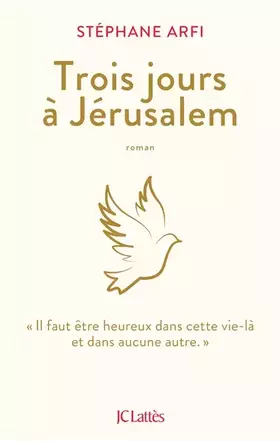 Couverture du produit · Trois jours à Jérusalem