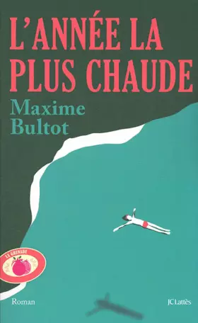 Couverture du produit · L'Année la plus chaude
